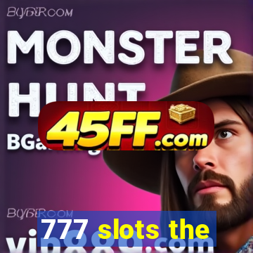 777 slots the